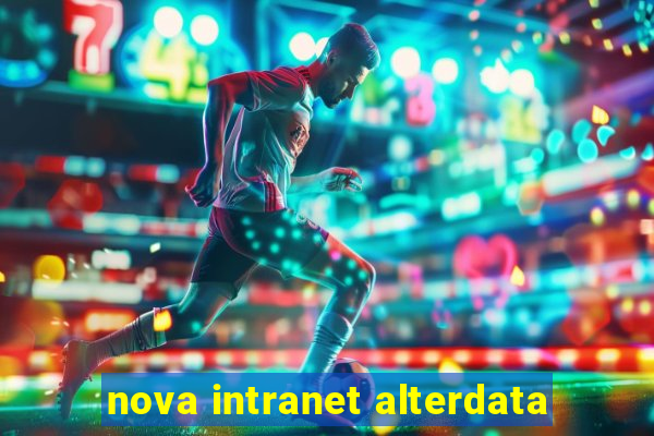 nova intranet alterdata